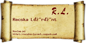 Recska Lóránt névjegykártya